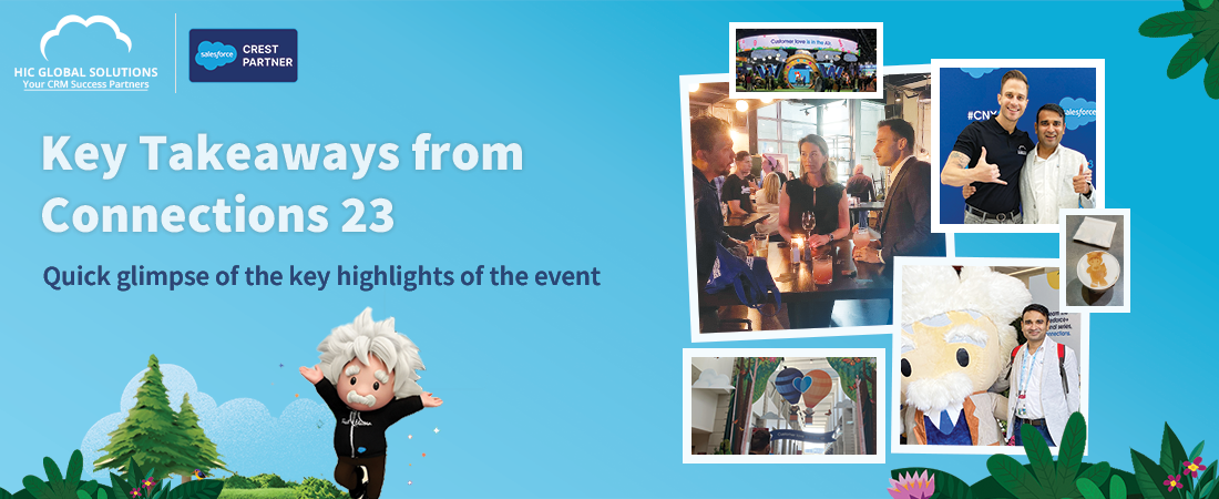 Remove term: key highlights of salesforce event key highlights of salesforce event, Key Takeaways from Connections 23, salesforce Chicago, Salesforce CNX'23, salesforce connections, salesforce connections 2023, salesforce events, Salesforce Takeaways from Connections 23