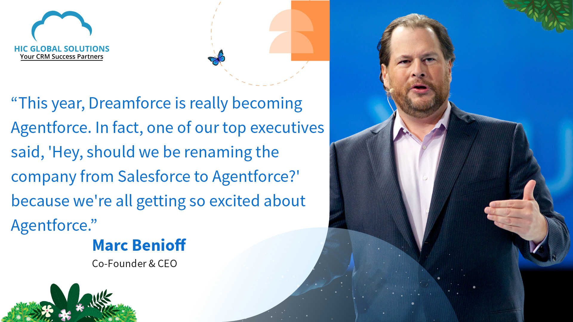 Marc Benioff stated